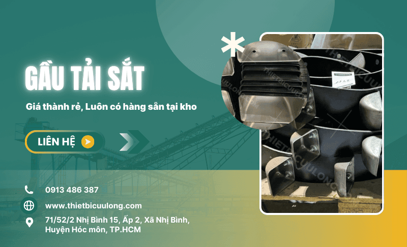 Gầu Tải Sắt – Giá thành rẻ, Luôn có hàng sẵn tại kho