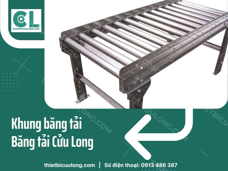 Hệ Thông Khung Băng Tải chi tiết